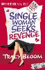 Single Woman Seeks Revenge