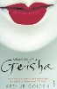 Memoirs of a Geisha