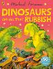Dinosaurs and All That Rubbish