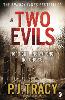 Two Evils