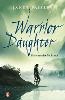 Warrior Daughter