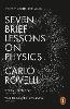 Seven Brief Lessons on Physics