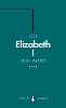 Elizabeth I (Penguin Monarchs)