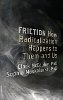 Friction