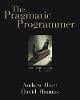 Pragmatic Programmer, The