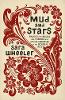 Mud and Stars