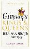 Gimson’s Kings and Queens