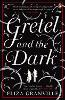 Gretel and the Dark