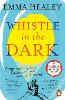 Whistle in the Dark
