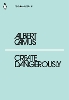 Create Dangerously