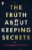 The Truth About Keeping Secrets