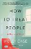 How to Treat People