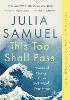 This Too Shall Pass