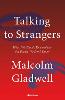 Talking to Strangers