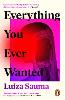 Everything You Ever Wanted