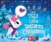 Ten Minutes to Bed: Little Unicorn's Christmas