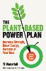 The Plant-Based Power Plan