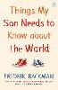 Things My Son Needs to Know About The World