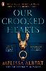 Our Crooked Hearts
