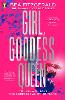 Girl, Goddess, Queen