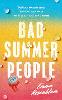 Bad Summer People
