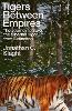 Tigers Between Empires