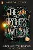 The Brothers Hawthorne