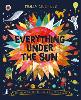 Everything Under the Sun