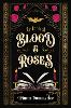 The Book of Blood and Roses