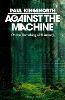 Against the Machine