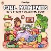 Girl Moments