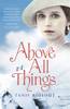 Above All Things