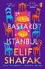 The Bastard of Istanbul