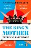 The King’s Mother