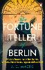 The Fortune Teller of Berlin