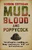 Mud, Blood and Poppycock