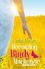 Becoming Bindy Mackenzie
