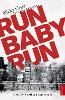 Run Baby Run