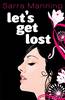 Let's Get Lost