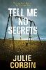 Tell Me No Secrets
