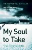 My Soul to Take