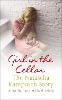 Girl in the Cellar - The Natascha Kampusch Story