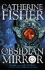 Shakespeare Quartet: The Obsidian Mirror