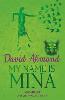 My Name is Mina