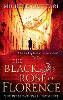 The Black Rose Of Florence