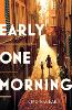 Early One Morning