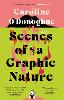 Scenes of a Graphic Nature