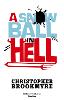 A Snowball In Hell