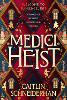 Medici Heist