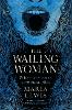 The Wailing Woman